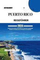 Puerto Rico Reiseführer 2024
