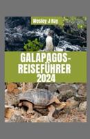 Galapagos-Reiseführer 2024