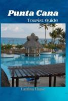 Punta Cana Tourist Guide 2024/2025