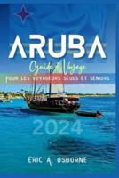 Aruba Guide De Voyage 2024
