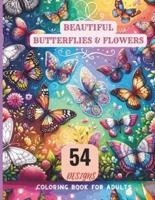 Beautiful Butterflies & Flowers