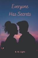 Everyone Has Secrets