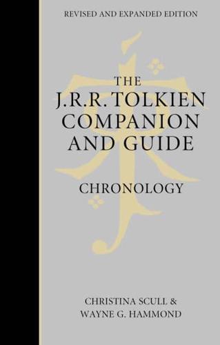The J.R.R. Tolkien Companion and Guide. Volume 1 Chronology