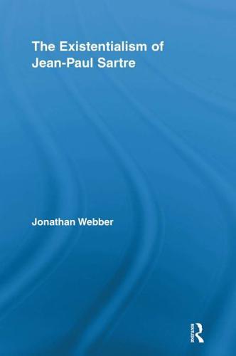 The Existentialism of Jean-Paul Sartre