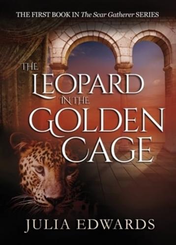 The Leopard in the Golden Cage
