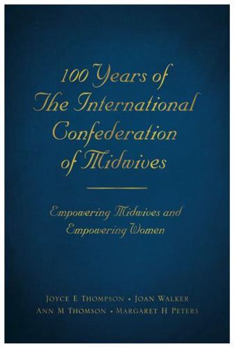 100 Years of the International Confederation of Midwives