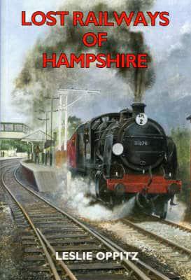 Lost Railways of Hampshire