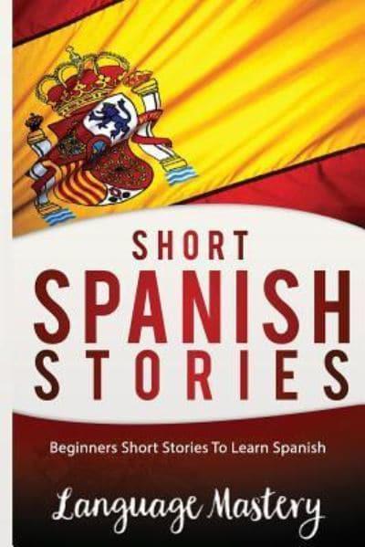 Short Spanish Stories Blackwell's